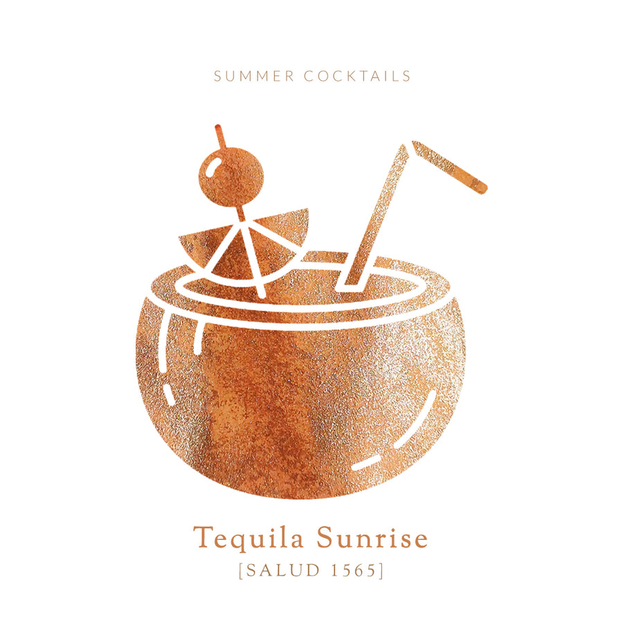 Tequila Sunrise [Salud 1565]
